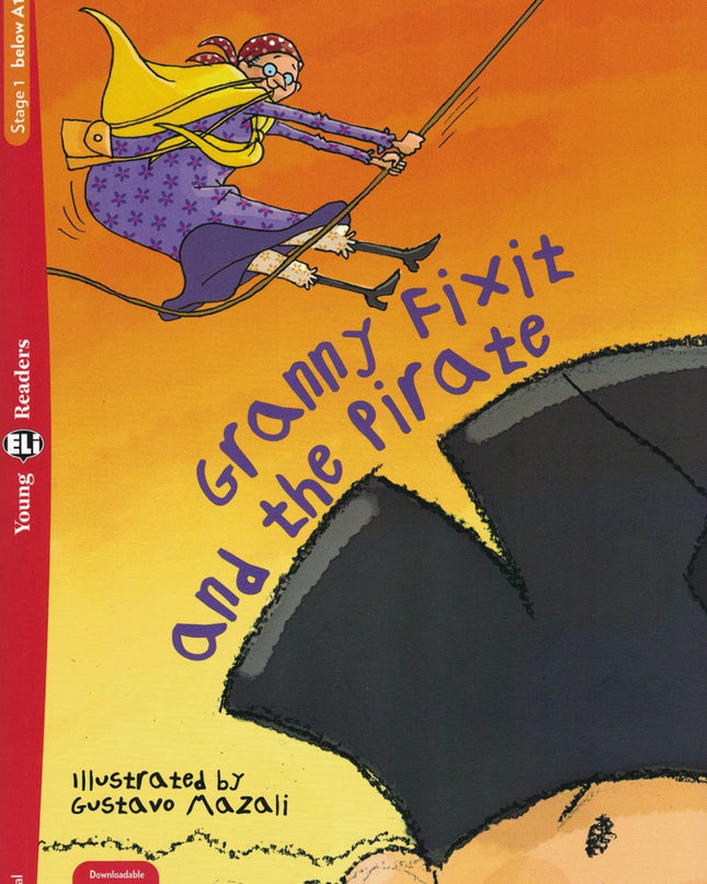 Granny Fixit And The Pirate
