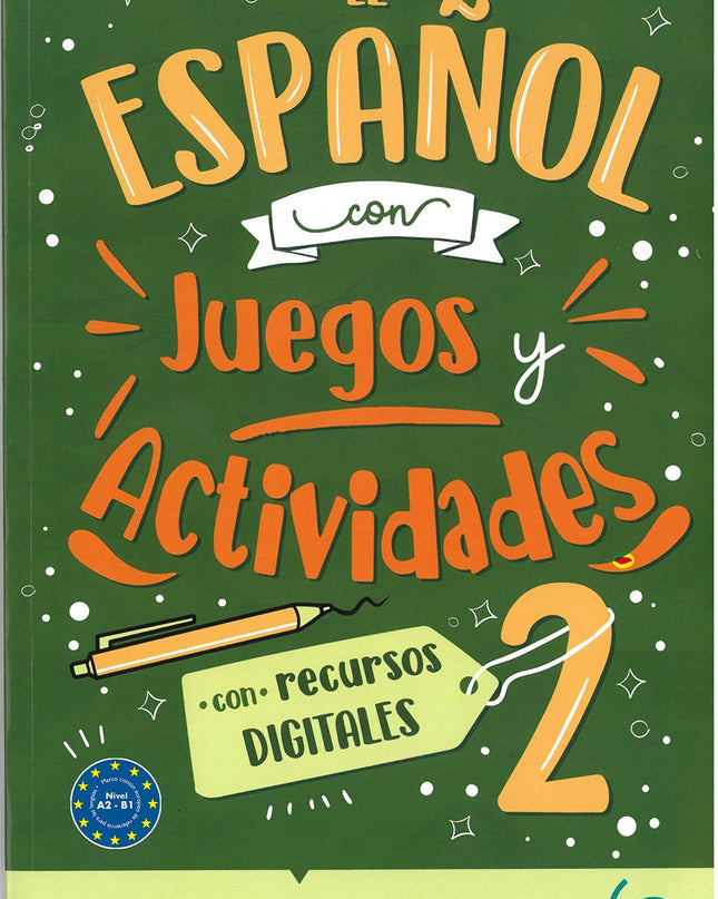 El Español Con Juegos Y Actividades