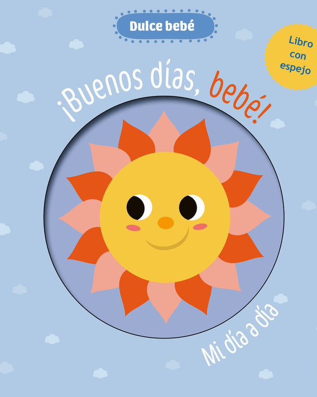 ¡buenos Días, Bebé! Mi Día A Día