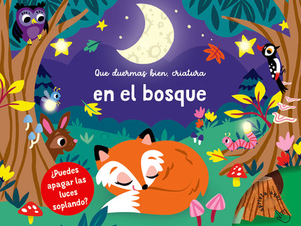 En El Bosque (que Duermas Bien, Criatura)