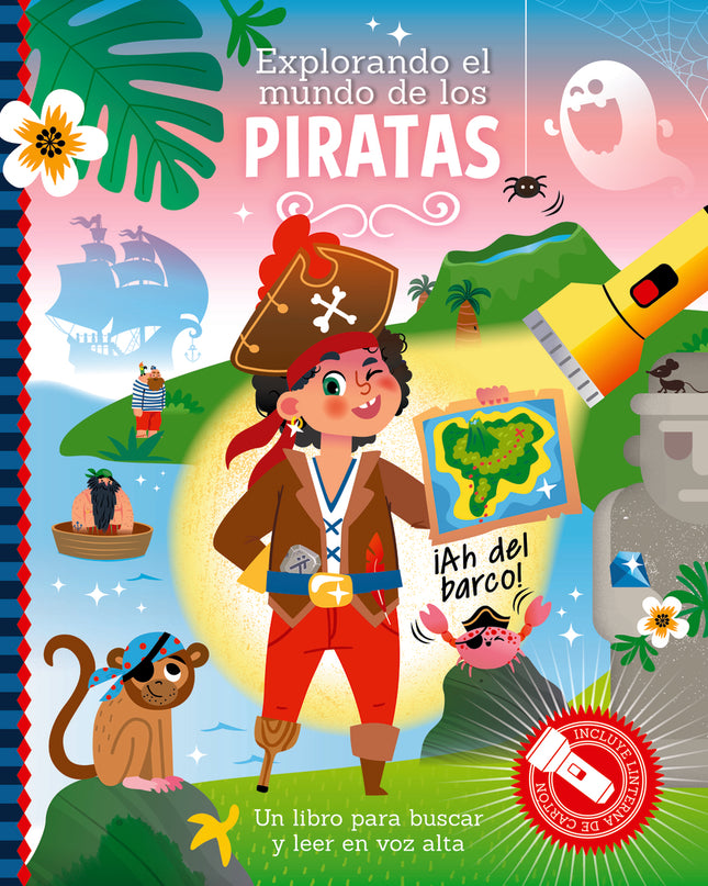 Explorando El Mundo De Los Piratas ('libros Con Linterna')
