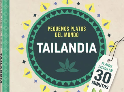 Tailandia Pequeños Platos Del Mundo