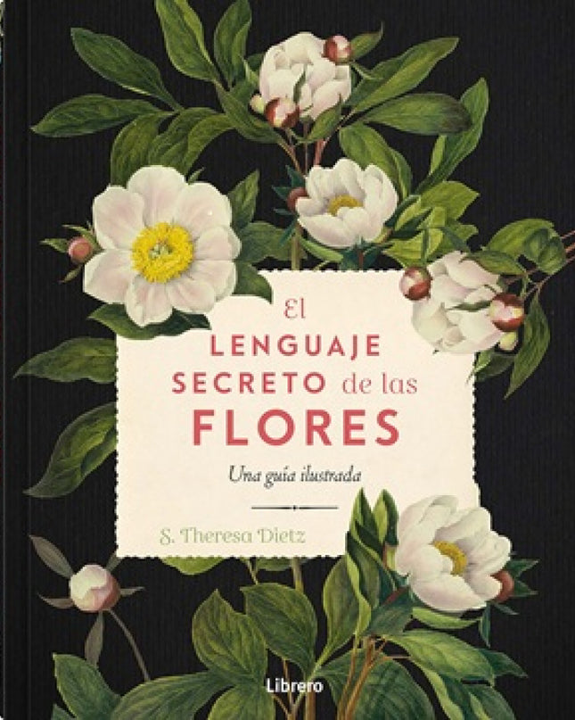 Lenguaje Secreto De Las Flores, El.