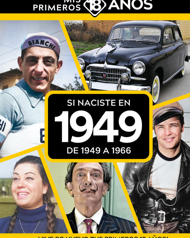 Si Naciste En 1949: De 1949 A 1966