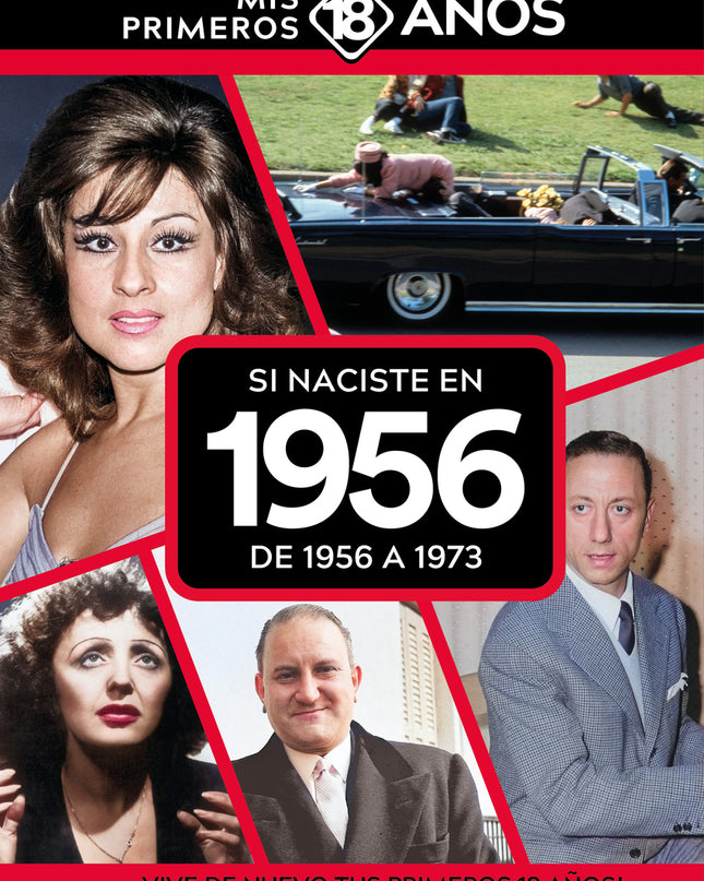 Si Naciste En 1956: De 1956 A 1973
