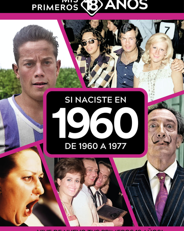 Si Naciste En 1960: De 1960 A 1977