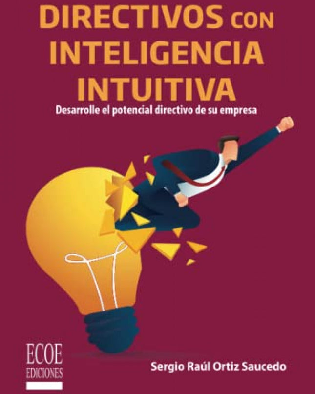 Directivos Con Inteligencia Intuitiva