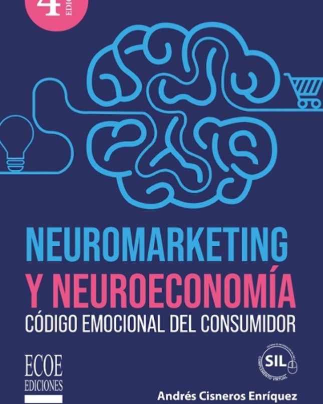 Neuromarketing Y Neuroeconomía