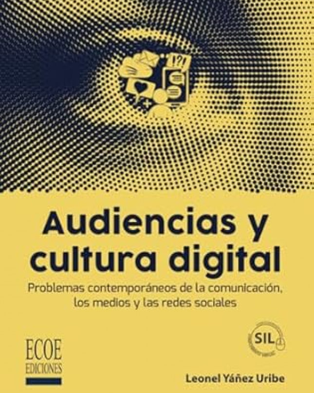 Audiencias Y Cultura Digital