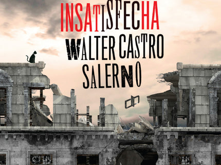 La Casa De La Sangre Insatisfecha