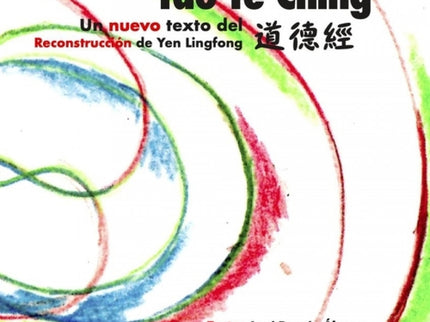 Un Nuevo Texto Del Tao Te Ching