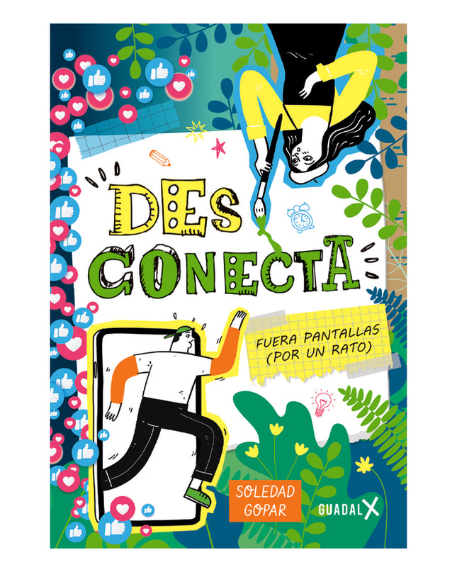 Desconecta: Fuera Pantallas Por Un Rato