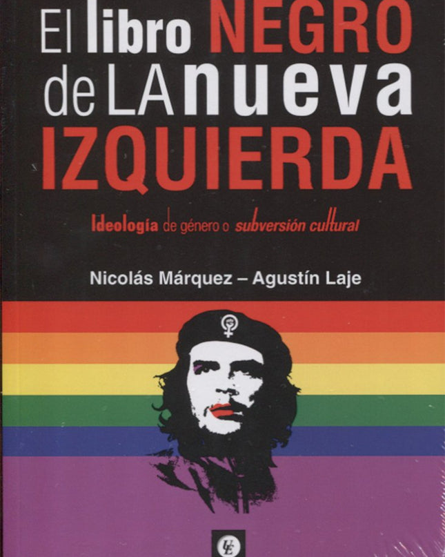 El Libro Negro De La Nueva Izquierda