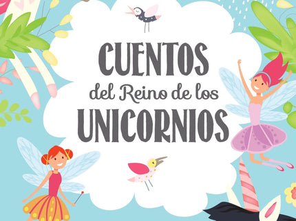 Cuentos Del Reino De Los Unicornios