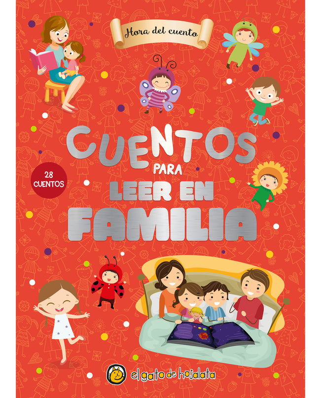 Cuentos Para Leer En Familia ('hora Del Cuento')