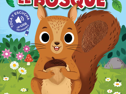 Toca Y Escucha - El Bosque