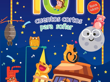 101 Cuentos Cortos Para Soñar