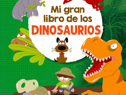 Mi Gran Libro De Los Dinosaurios
