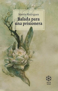 BALADA PARA UNA PRISIONERA