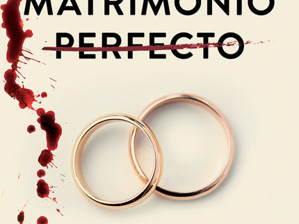 El Matrimonio Perfecto
