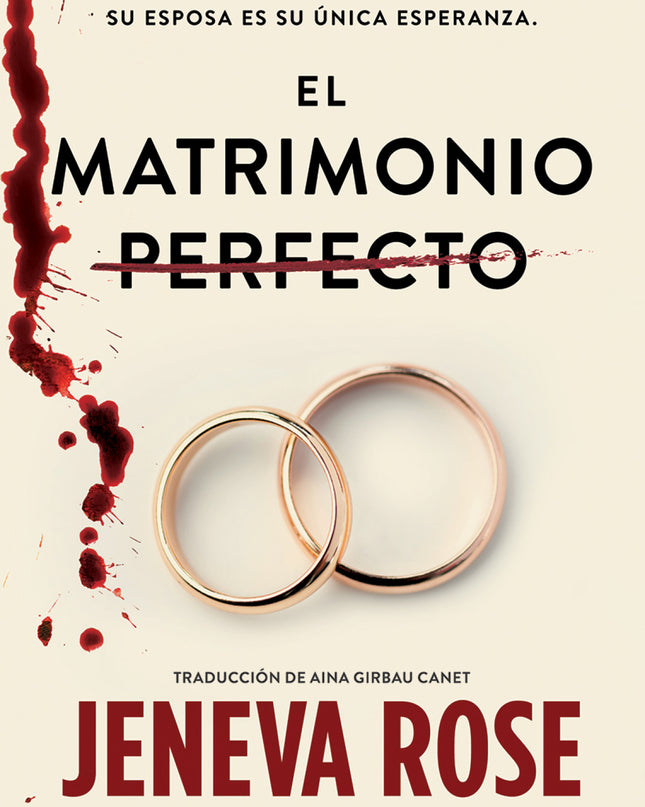 El Matrimonio Perfecto