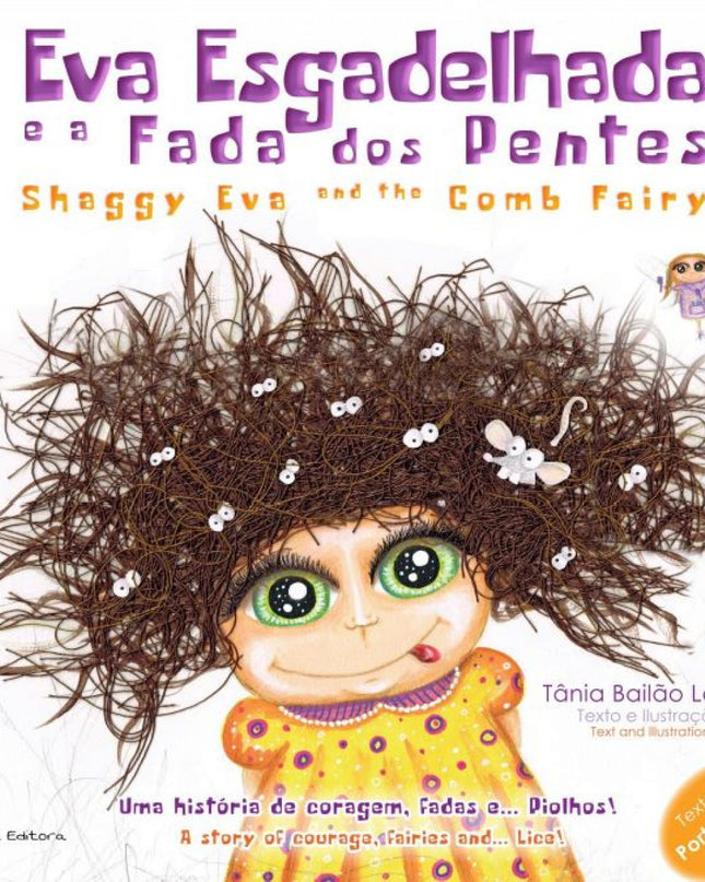 Eva Esgadelhada E A Fada Dos Pentes