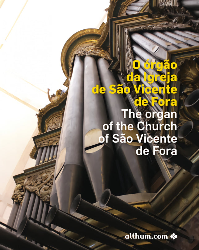O Orgão Da Igreja De São Vicente Fora