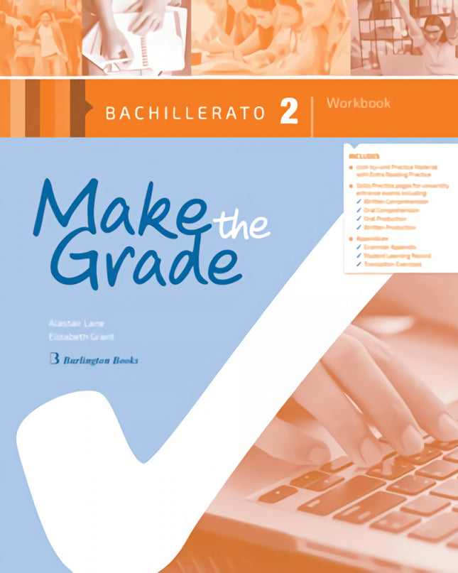 Make The Grade 2ºbachillerato. Workbook 2019