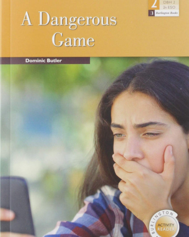 A Dangerous Game 2ºeso. Activity Readers 2019