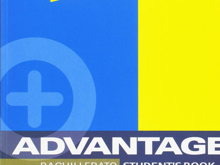 Advantage For Bachillerato 1 Student's Book 2017