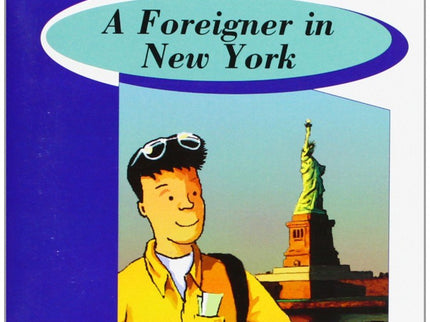 A Foreigner In New York