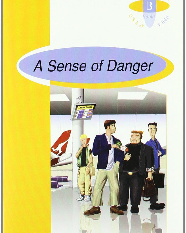 A Sense Of Danger 4ºeso