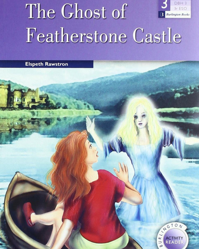 The Ghost Of Featherstone Castle