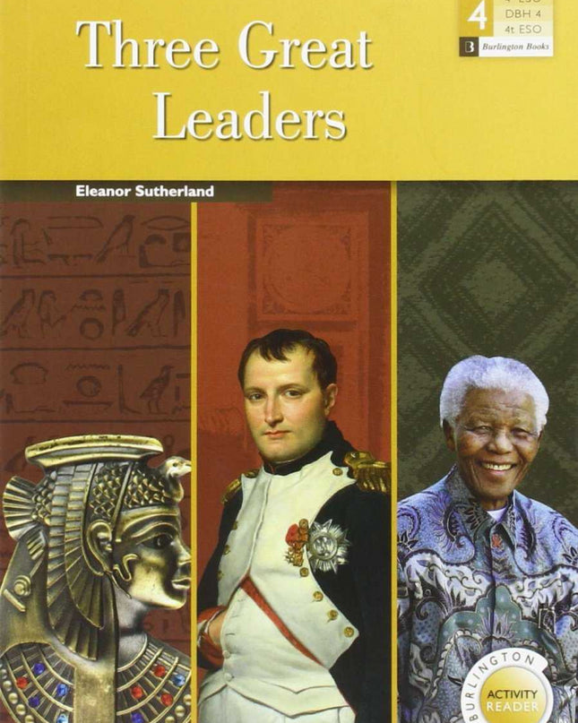 Three Great Leaders