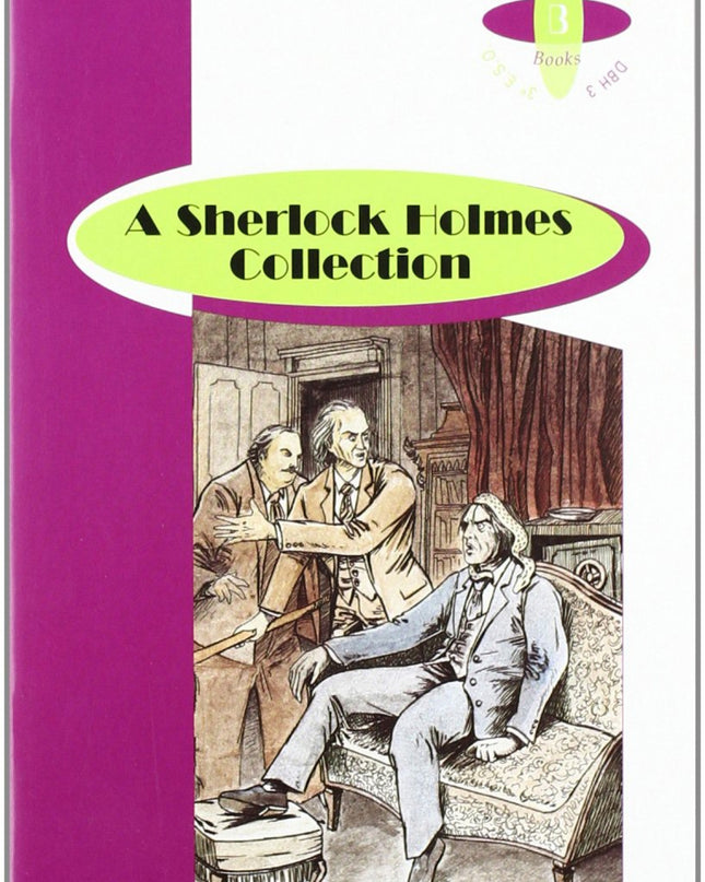 A Sherlock Holmes Collection