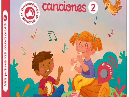 Libro De Sonidos. Mis Primeras Canciones 2