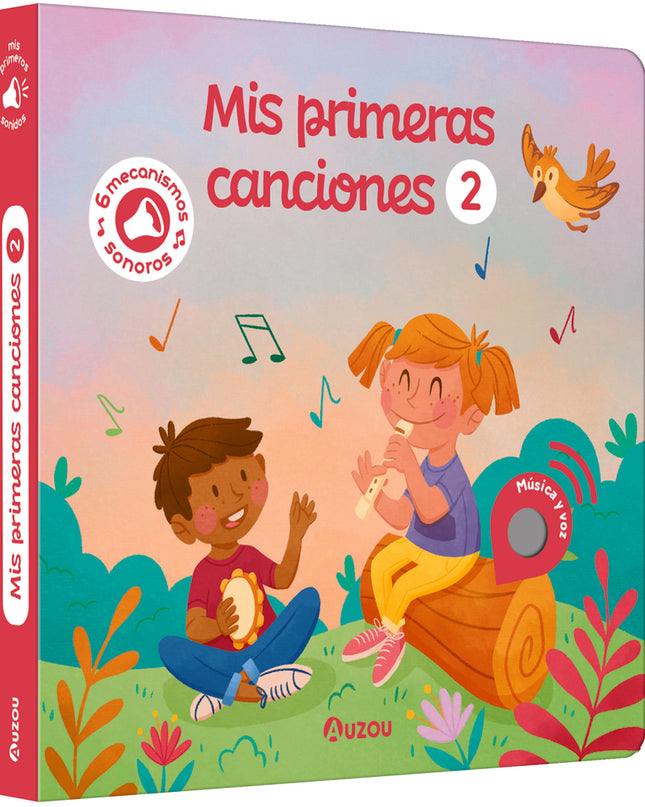 Libro De Sonidos. Mis Primeras Canciones 2
