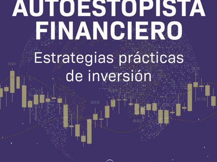 La Guía Del Autoestopista Financiero