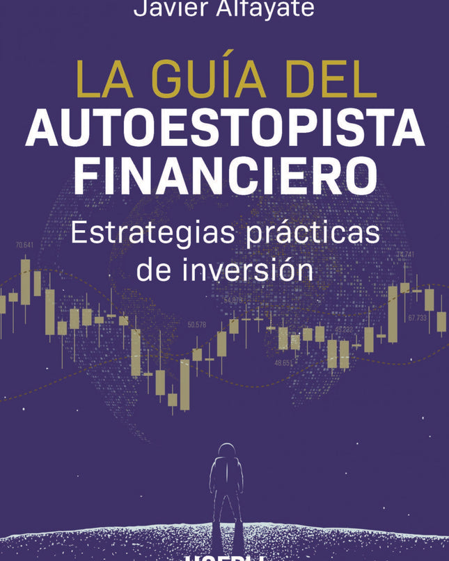 La Guía Del Autoestopista Financiero