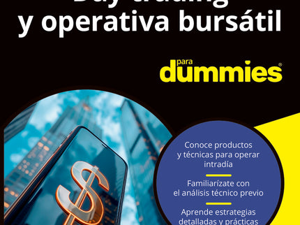 Day Trading Y Operativa Bursátil Para Dummies