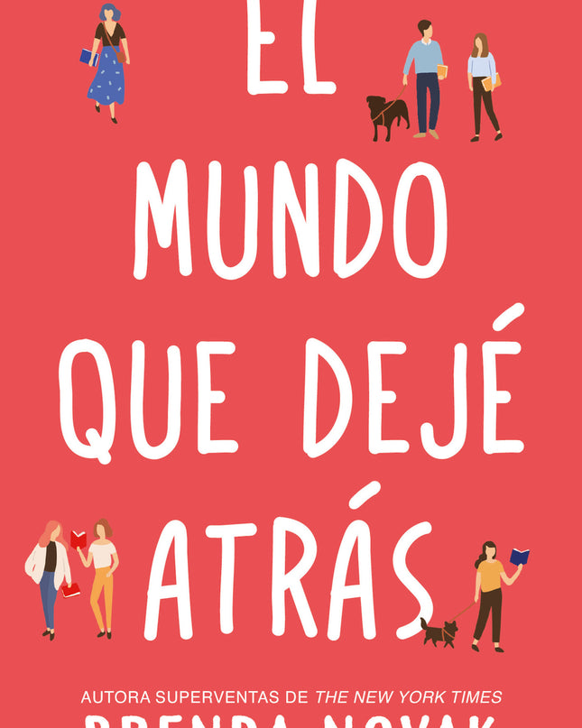 El Mundo Que Dejé Atrás
