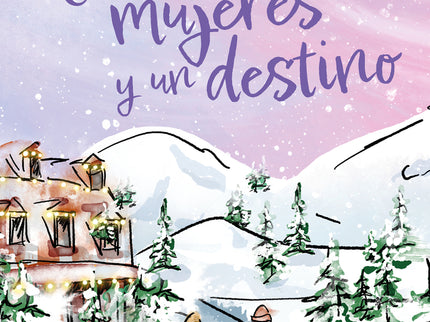 Cuatro Mujeres Y Un Destino