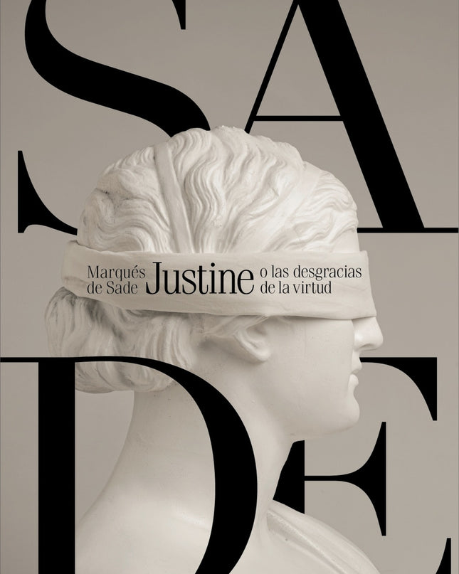Justine O Las Desgracias De La Virtud
