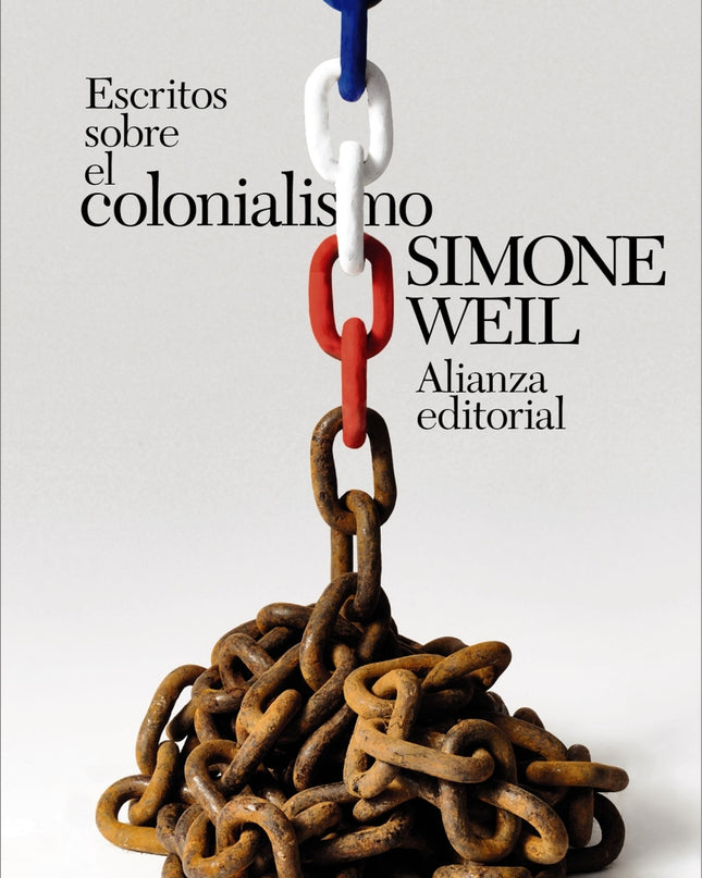 Escritos Sobre El Colonialismo