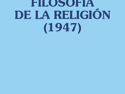 Filosofía De La Religión (1947)