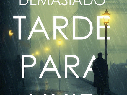 Demasiado Tarde Para Huir