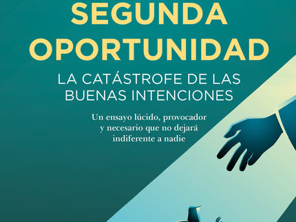 El Mito De La Segunda Oportunidad
