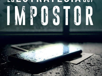 La Estrategia Del Impostor
