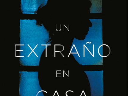 Un Extraño En Casa