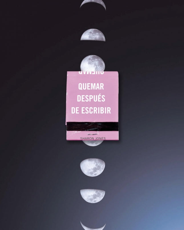 Quemar Despues De Escribir Edicion Oficial Lunas